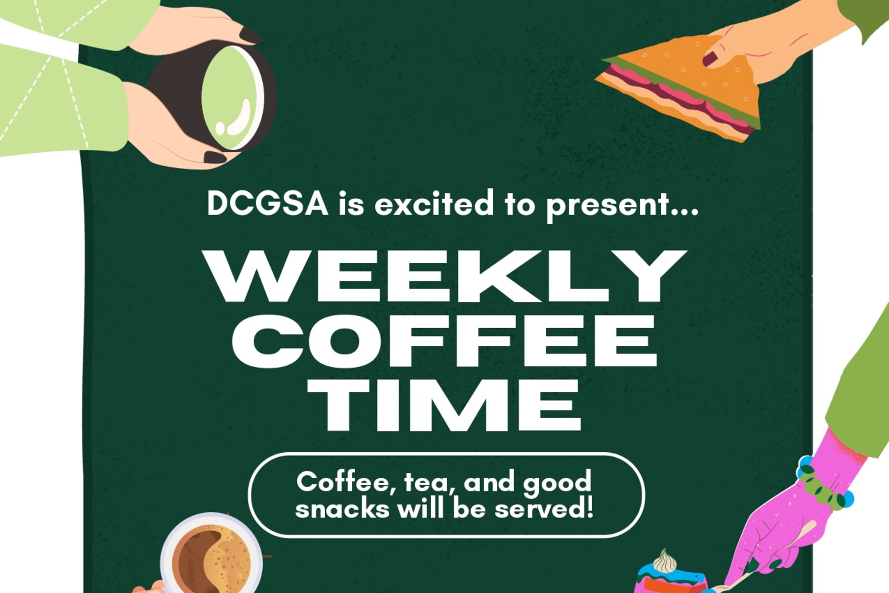 Donnelly Centre Graduate Student Association poster for weekly coffee time event