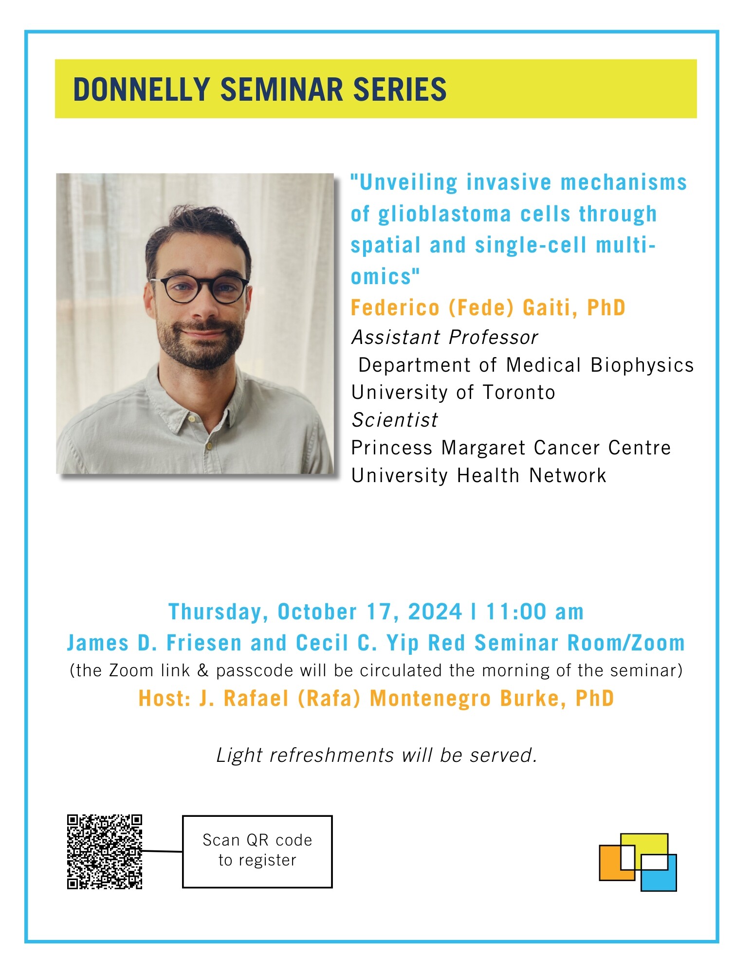 Poster for Donnelly Seminar on "Unveiling invasive mechanisms of glioblastoma cells"