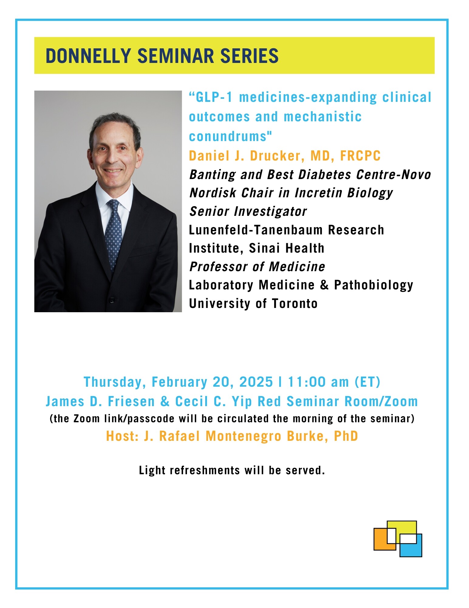 Poster for Donnelly Seminar on "GLP-1 medicines: Expanding clinical outcomes and mechanistic conundrum"