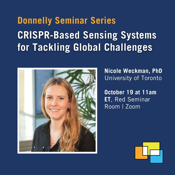Social media card for Donnelly Centre seminar on "CRISPR-based sensing systems for tackling global challenges"